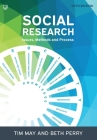 Social Research: Issues, Methods and Process By Tim May Cover Image