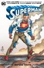 Superman Vol. 1: Before Truth Cover Image