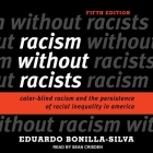 Racism Without Racists: Color-Blind Racism and the Persistence of Racial Inequality in America Cover Image