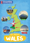 All About Wales (Discovering The United Kingdom) By Susan Harrison Cover Image