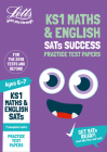 Letts KS1 Revision Success – KS1 Maths and English SATs Practice Test Papers: 2018 Tests By Letts KS1 Cover Image