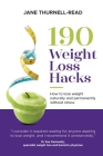190 Weight Loss Hacks: How to lose weight naturally and permanently without stress Cover Image