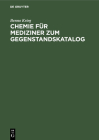 Chemie Für Mediziner Zum Gegenstandskatalog By Benno Krieg Cover Image
