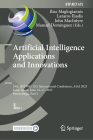 Artificial Intelligence Applications and Innovations: 19th Ifip Wg 12.5 International Conference, Aiai 2023, León, Spain, June 14-17, 2023, Proceeding (IFIP Advances in Information and Communication Technology #675) By Ilias Maglogiannis (Editor), Lazaros Iliadis (Editor), John Macintyre (Editor) Cover Image