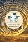 The Unruly PhD: Doubts, Detours, Departures, and Other Success Stories Cover Image