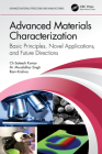 Advanced Materials Characterization: Basic Principles, Novel Applications, and Future Directions Cover Image