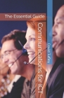 Communications for ICT: The Essential Guide Cover Image
