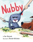 Nubby By Dan Richards, Shanda McCloskey (Illustrator) Cover Image