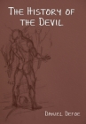 The History of the Devil By Daniel Defoe Cover Image