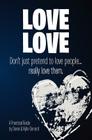 Love Love By Derek Gerrard Cover Image
