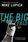 The Big Field By Mike Lupica Cover Image