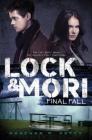 Final Fall (Lock & Mori) Cover Image