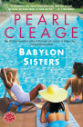 Babylon Sisters: A Novel By Pearl Cleage Cover Image