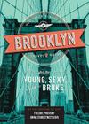 Off Track Planet's Brooklyn Travel Guide for the Young, Sexy, and Broke Cover Image