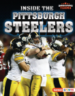 Inside the Pittsburgh Steelers By Christina Hill Cover Image