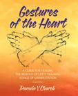 Gestures of the Heart, Second Edition Cover Image