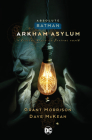 Absolute Batman: Arkham Asylum (New Edition) By Grant Morrison, Dave McKean (Illustrator) Cover Image