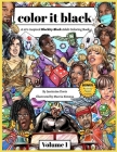 color it black: A 90's Inspired Blackity-Black Adult Coloring Book By Jassimine Davis Cover Image