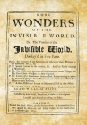More Wonders of the Invisible World: Or, The Wonders of the Invisible World, Display'd in Five Parts By Robert Calef, Katie Fox (Editor) Cover Image