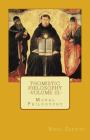 Thomistic Philosophy - Volume III: Moral Philosophy By Henri Grenier Cover Image