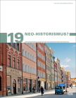 Neo-Historismus?: Historisierendes Bauen in Der Zeitgenössischen Architektur By Eva Von Engelberg-Dočkal, Gaby Dolff-Bonekämper (Editor), Hans-Rudolf Meier (Editor) Cover Image