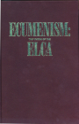Ecumenism By Augsburg Fortress Publishing, Evangelical Lutheran Church in America Cover Image