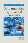 Data Analytics for Internal Auditors (Internal Audit and It Audit) By Richard E. Cascarino Cover Image