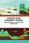 Integrated Water Environment Treatment: Mountainous Sponge City and Three Gorges Reservoir Region Cover Image