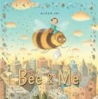 Bee & Me (Old Barn Books) Cover Image