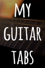 My Guitar Tabs: 119 pages of guitar tabs - perfect way to record music - ideal gift for anyone who plays guitar! By Cnyto Music Media Cover Image
