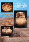 A History of the Ancient Southwest By Stephen H. Lekson Cover Image