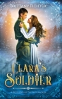 Clara's Soldier: A Retelling of The Nutcracker Cover Image