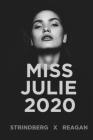 Miss Julie 2020 Cover Image