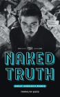 The Naked Truth About Harrison Marks By Franklyn Wood, Gavin Whitaker (Foreword by), George Harrison Marks (Photographer) Cover Image