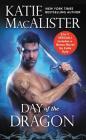 Day of the Dragon: Two full books for the price of one (Dragon Hunter #2) By Katie MacAlister Cover Image