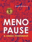 Menopause: A Comic Treatment By Mk Czerwiec Cover Image
