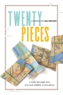 Twenty Pieces: A walk through love, loss and midlife reinvention Cover Image