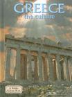 Greece - The Culture (Revised, Ed. 2) By Sierra Adare Cover Image