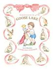 Stacie's Geese at Goose Lake By Margaret Whitaker Cover Image