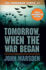 Tomorrow, When the War Began (Tomorrow #1) Cover Image