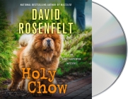 Holy Chow: An Andy Carpenter Mystery (An Andy Carpenter Novel #25) By David Rosenfelt, Grover Gardner (Read by) Cover Image
