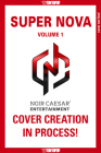 Super Nova, Volume 1 Cover Image