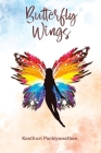 Butterfly Wings By Kasthuri Packiyanathan Cover Image