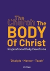 The Church - The Body of Christ By J. E. Cope Cover Image