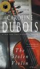 The Stolen Violin By Caroline DuBois Cover Image