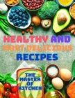 Healthy and Most Delicious Recipes Cover Image