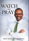 WATCH and PRAY Cover Image