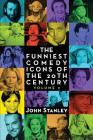 The Funniest Comedy Icons of the 20th Century, Volume 2 By John Stanley Cover Image
