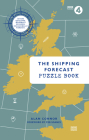 The Shipping Forecast Puzzle Book By Alan Connor Cover Image