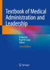 Textbook of Medical Administration and Leadership Cover Image